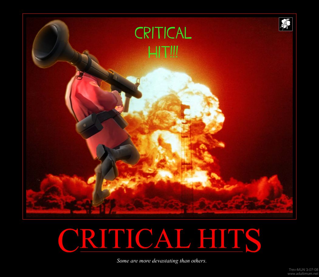 TF2_Demotivator_-_Critical_Hits.jpg