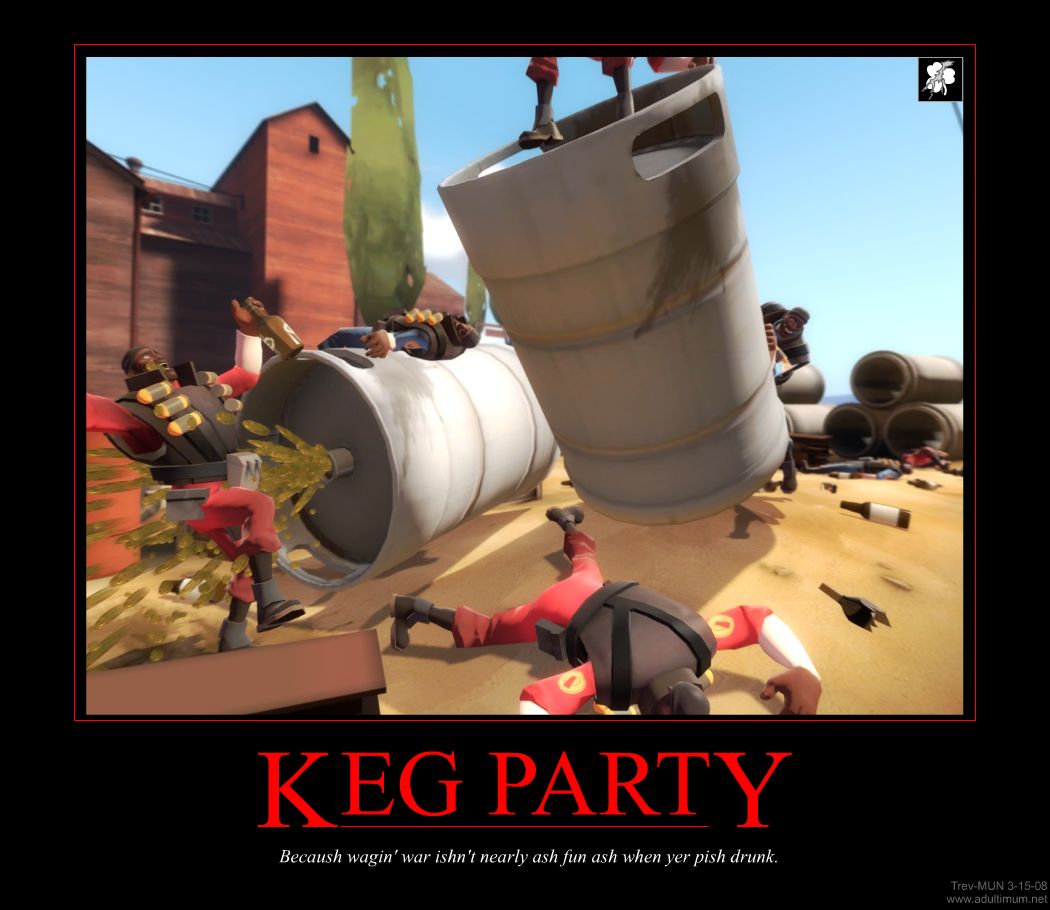 TF2_Demotivator_-_Keg_Party.jpg