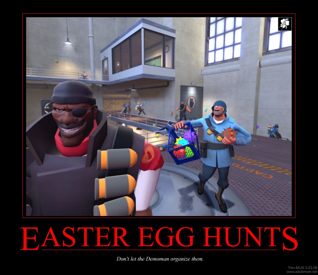 TF2_Demotivator_-_Easter_Egg_Hunts.jpg